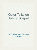 Quiet Talks on John's Gospel