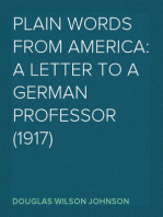 Plain Words from America: A Letter to a German Professor (1917)