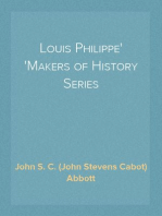 Louis Philippe
Makers of History Series