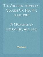 The Atlantic Monthly, Volume 07, No. 44, June, 1861
A Magazine of Literature, Art, and Politics