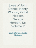 Lives of John Donne, Henry Wotton, Rich'd Hooker, George Herbert, &c, Volume 2