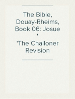 The Bible, Douay-Rheims, Book 06: Josue
The Challoner Revision