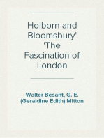 Holborn and Bloomsbury
The Fascination of London
