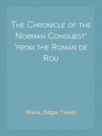 The Chronicle of the Norman Conquest
from the Roman de Rou