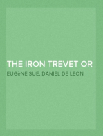 The Iron Trevet or Jocelyn the Champion
A Tale of the Jacquerie