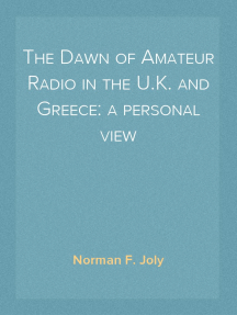 The Dawn of Amateur Radio in the U.K. and Greece: a personal view