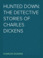 Hunted Down: the detective stories of Charles Dickens