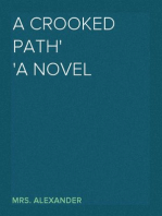 A Crooked Path
A Novel
