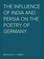 The Influence of India and Persia on the Poetry of Germany