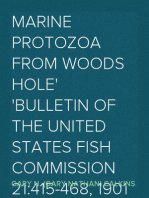 Marine Protozoa from Woods Hole
Bulletin of the United States Fish Commission 21:415-468, 1901