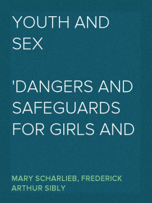 Amateur Teen Bedroom Masturbate - Youth and Sex Dangers and Safeguards for Girls and Boys by Frederick Arthur  Sibly, Mary Scharlieb - Ebook | Scribd