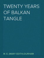 Twenty Years Of Balkan Tangle