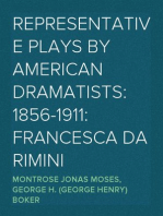 Representative Plays by American Dramatists: 1856-1911: Francesca da Rimini