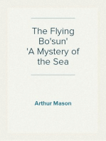 The Flying Bo'sun
A Mystery of the Sea