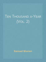 Ten Thousand a-Year (Vol. 2)