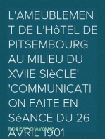 L'Ameublement de l'Hôtel de Pitsembourg au milieu du XVIIe siècle
Communication faite en séance du 26 avril 1901