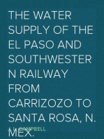 The Water Supply of the El Paso and Southwestern Railway from Carrizozo to Santa Rosa, N. Mex.
American Society of Civil Engineers: Transactions, No. 1170