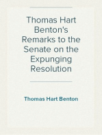 Thomas Hart Benton's Remarks to the Senate on the Expunging Resolution