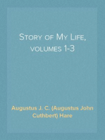 Story of My Life, volumes 1-3