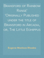 Bransford of Rainbow Range
Originally Published under the title of Bransford in Arcadia, or, The Little Eohippus