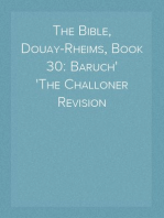 The Bible, Douay-Rheims, Book 30: Baruch
The Challoner Revision