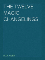 The Twelve Magic Changelings