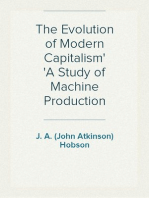 The Evolution of Modern Capitalism
A Study of Machine Production