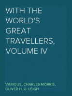 With the World's Great Travellers, Volume IV