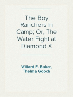 The Boy Ranchers in Camp; Or, The Water Fight at Diamond X