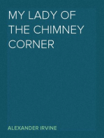 My Lady of the Chimney Corner