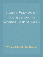 Japanese Fairy World
Stories from the Wonder-Lore of Japan