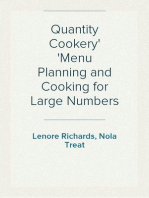 Quantity Cookery
Menu Planning and Cooking for Large Numbers