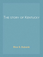 The story of Kentucky