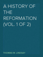 A History of the Reformation (Vol. 1 of 2)