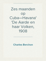 Zes maanden op Cuba—Havana
De Aarde en haar Volken, 1908