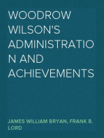 Woodrow Wilson's Administration and Achievements