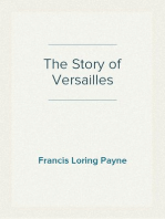 The Story of Versailles