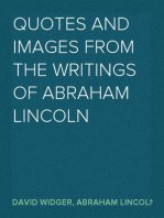 Quotes and Images From The Writings of Abraham Lincoln