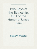 Two Boys of the Battleship; Or, For the Honor of Uncle Sam