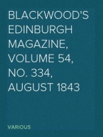 Blackwood's Edinburgh Magazine, Volume 54, No. 334, August 1843