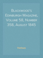Blackwood's Edinburgh Magazine, Volume 58, Number 358, August 1845