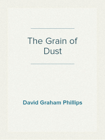 The Grain of Dust