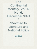 The Continental Monthly, Vol. 4, No. 6, December 1863
Devoted to Literature and National Policy