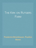 The Kirk on Rutgers Farm
