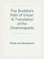 The Buddha's Path of Virtue
A Translation of the Dhammapada