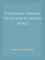 The English Orphans; Or, A Home in the New World