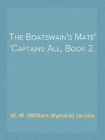The Boatswain's Mate
Captains All, Book 2.