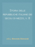 Storia delle repubbliche italiane dei secoli di mezzo, v. 8