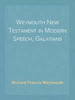 Weymouth New Testament in Modern Speech, Galatians