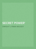 Secret Power
or the Secret of Success in Christian Life and Work